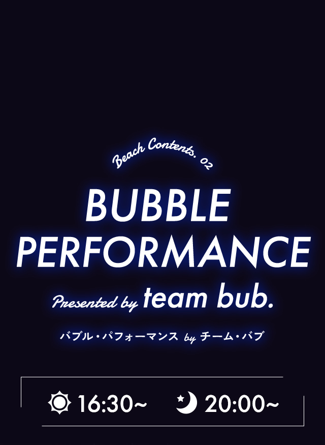 BUBBLE PERFORMANCE